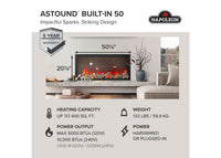 Napoleon Astound™ 50 Built-In Electric Fireplace — product and configuration view
